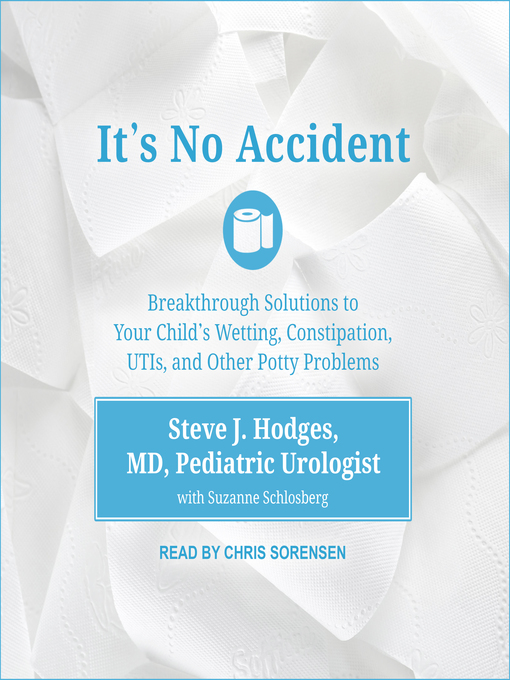 Title details for It's No Accident by Steve J. Hodges, MD - Available